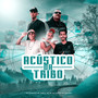 Acústico da Tribo (Explicit)