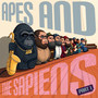 Apes & The Sapiens Part I