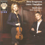 Beethoven Violin Sonatas 1: Alina Ibragimova & Cédric Tiberghien - Wigmore Hall Live