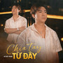 Chia Tay Từ Đây