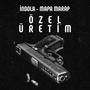 Özel Üretim (feat. Mapa Marap) [Explicit]