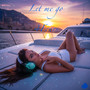 Let me go