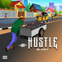 Hustle (Explicit)