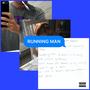 RUNNING MAN (feat. 801 Rey) [Explicit]