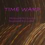 Time Warp (feat. Wall$treet & D-ro)