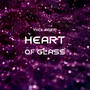 Heart Of Glass