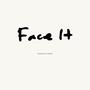 Face It (Explicit)