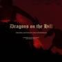 Dragons on the Hill (Original Motion Picture Soundtrack) [Explicit]