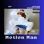 Motion man (Explicit)