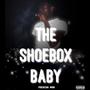 The ShoeBox Baby (Explicit)