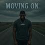 Moving On (feat. Eli Fross)