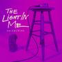 The Light In Me (Explicit)