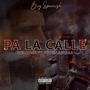 Pa La Calle: Welcome To Swizalaniaaa (Explicit)