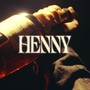 HENNY (feat. Ccn) [Explicit]