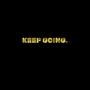 Keep Going