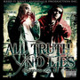All Truth No Lies, Vol. 1 (Explicit)