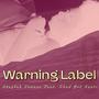 Warning Label (feat. Shad Got Beats)