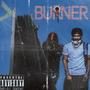 Burner (Explicit)