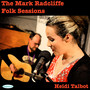 The Mark Radcliffe Folk Sessions: Heidi Talbot