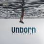 Unborn (Explicit)