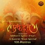 Ekdant - Ganesh Mantra