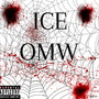 Ice Omw (Explicit)