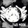 Two Moon II (The Evil Rise)