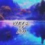 V.I.B.E.S of Lofi (Instrumental Versions)