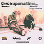 Once upon a time… (Explicit)