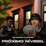 Proximo Nivel (feat. Dababi 212) [Explicit]