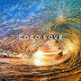 Coco Love (Explicit)