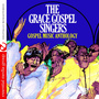 Gospel Music Anthology: The Grace Gospel Singers (Digitally Remastered)