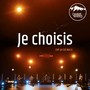 Je choisis (feat. Bunty Koodun)