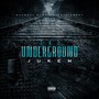 The Underground (Explicit)