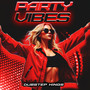 Party Vibes