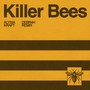 Killer Bees (DEBR4H Remix)