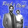 Fresh & Clean (Explicit)