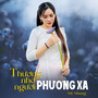 Thương Nhớ Người Phương Xa