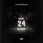 Kobe Bryant (feat. Calvin Wassup) [Explicit]