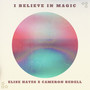 I Believe In Magic (Acoustic)