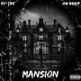 MANSION (feat. OG Drrip) [Explicit]