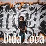 Vida loca (Explicit)