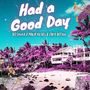 Have A Good Day (Explicit)