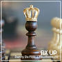 Fix Up (Khudkebeats Remix) [Explicit]