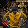 Before Im Done (Explicit)