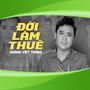 Đời Làm Thuê