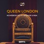 Queen London