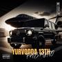 Yurvodda 13th (Explicit)