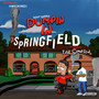 Dumpin In Springfield (Explicit)