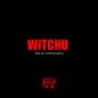 WITCHU (Explicit)